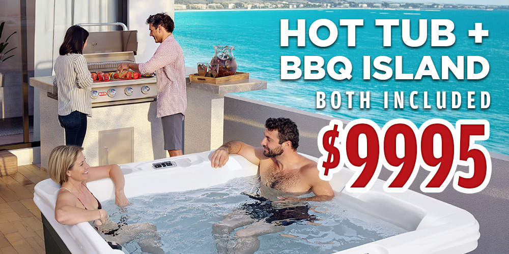 HOT TUB and BBQ ISLAND - BOTH INCLUDED $9995
